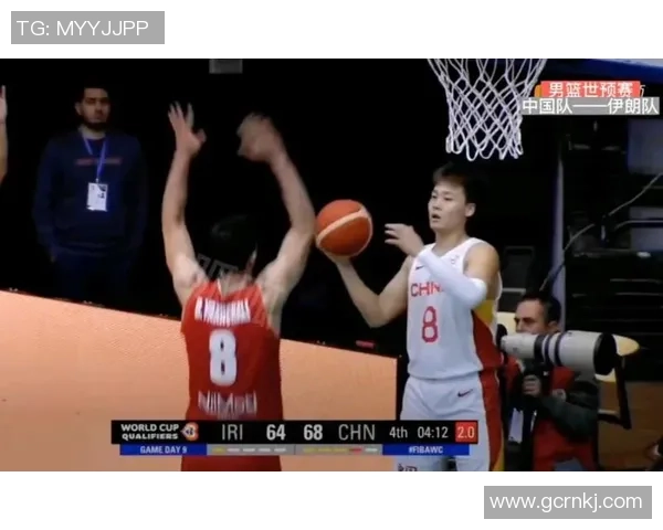中国男篮精彩对决伊朗全场录播回顾与精彩瞬间分析 中国男篮精彩对决伊朗全场录播回顾与精彩瞬间分析