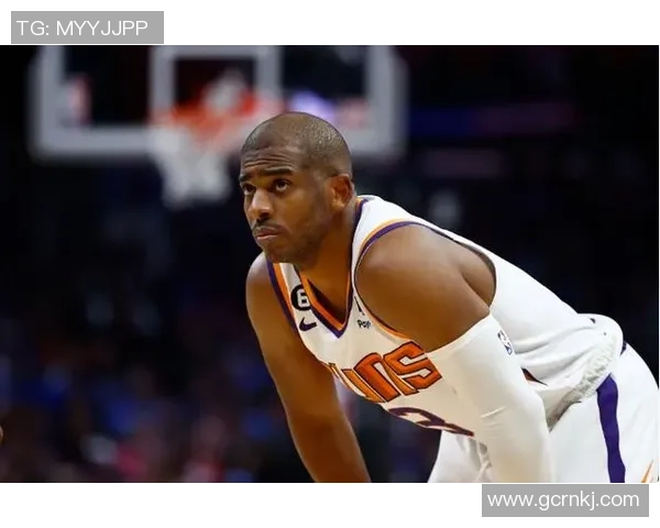 克里斯保罗的传奇篮球生涯与未来展望分析 克里斯保罗的传奇篮球生涯与未来展望分析